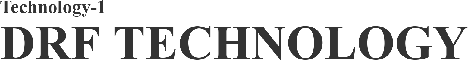 Technology-1 DRF TECHNOLOGY